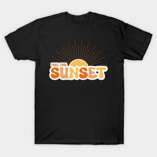 Feel The Sunset T-Shirt